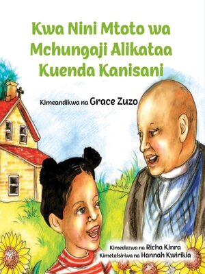 cover image of Kwa Nini Mtoto wa Mchungaji Alikataa Kuenda Kanisani